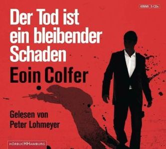 Der Tod ist ein bleibender Schaden, 5 Audio-CDs