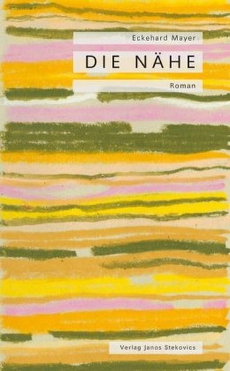 Die Nähe