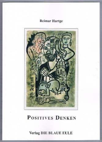 Anregungen zum Erlernen positiven Denkens