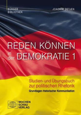 Grundlagen rhetorischer Kommunikation