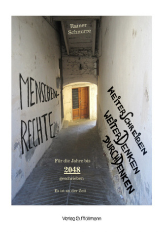Menschenrechte weiterschreiben, weiterdenken, durchdenken