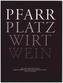 Pfarr Platz Wirt Wein