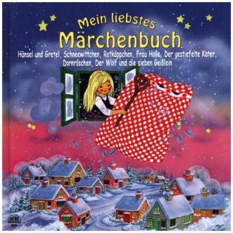 Mein liebstes Märchenbuch