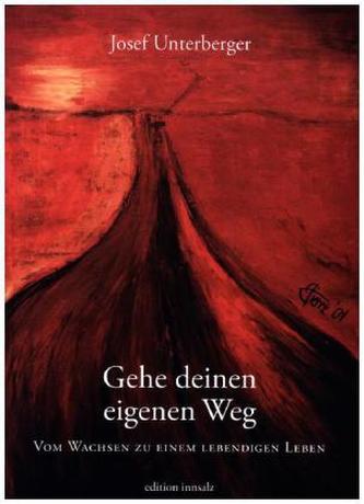 Gehe deinen eigenen Weg