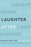 Laughter After