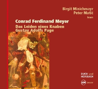 Das Leiden eines Knaben - Gustav Adolfs Page, 4 Audio-CDs