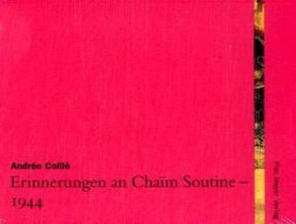Erinnerungen an Chaim Soutine - 1944