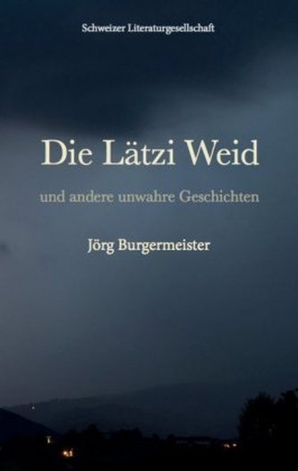 Die Lätzi Weid