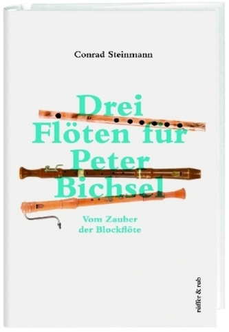 Drei Flöten für Peter Bichsel