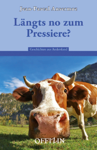 Längts no zum Pressiere?