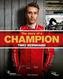 The Story of a Champion - Timo Bernhard