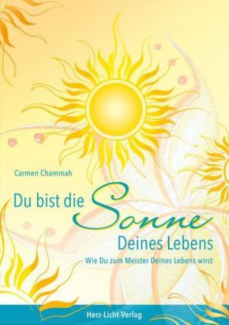 Du bist die Sonne Deines Lebens