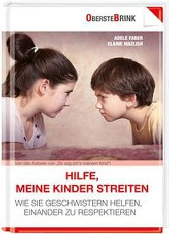Hilfe, meine Kinder streiten