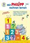 Mit Philipp rechnen lernen