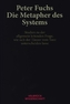 Die Metapher des Systems