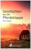 Geschichten aus der Pferdeklappe