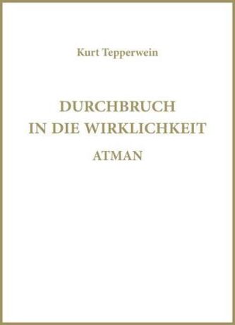 Durchbruch in die Wirklichkeit