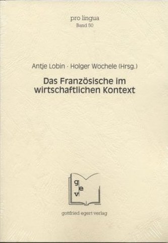 Das Französische im wirtschaftlichen Kontext