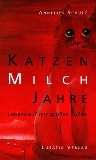 Katzenmilchjahre
