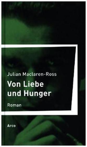 Von Liebe und Hunger