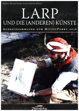 LARP und die (anderen) Künste