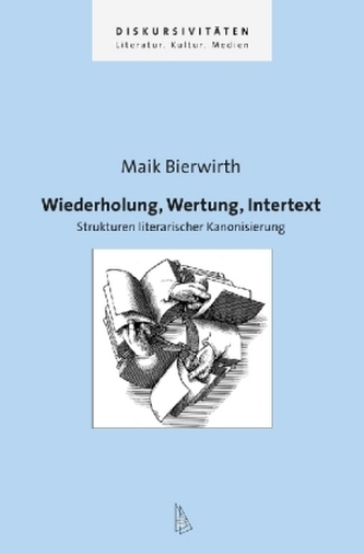 Wiederholung, Wertung, Intertext