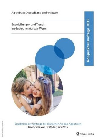 Konjunkturumfrage 2015 - Au-pairs in Deutschland und weltweit