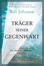 Träger seiner Gegenwart