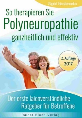 So therapieren Sie Polyneuropathie ganzheitlich und effektiv