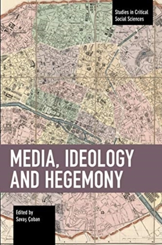 Media, Ideology and Hegemony