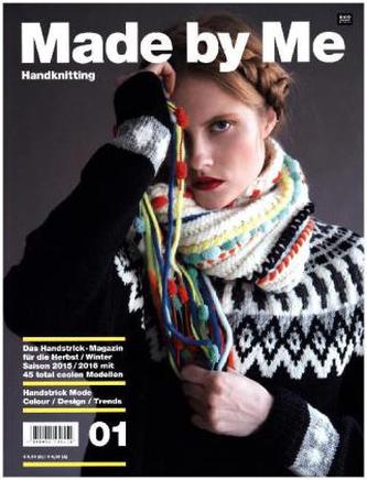 Made by Me Handknitting. Bd.1