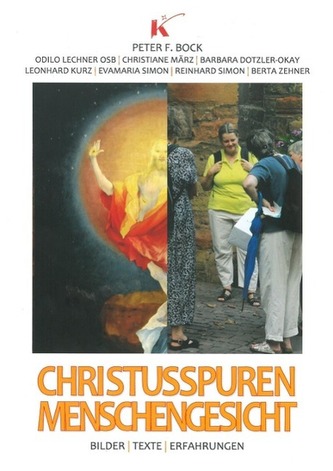 Christusspuren Menschengesicht