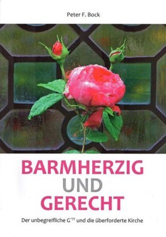 Barmherzig und gerecht