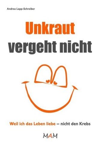 Unkraut vergeht nicht