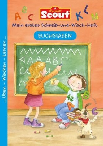 Scout - Mein erstes Schreib-und-Wisch-Heft - Buchstaben