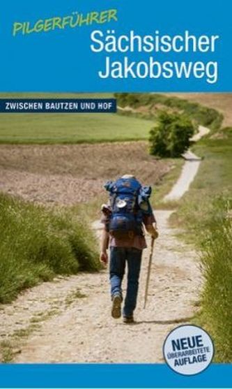 Pilgerführer Sächsicher Jakobsweg