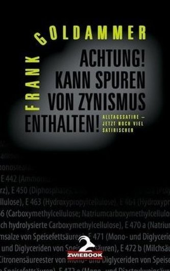 Achtung! Kann Spuren von Zynismus enthalten!