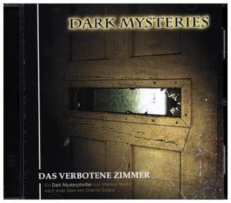 Dark Mysteries - Das verbotene Zimmer, 1 Audio-CD