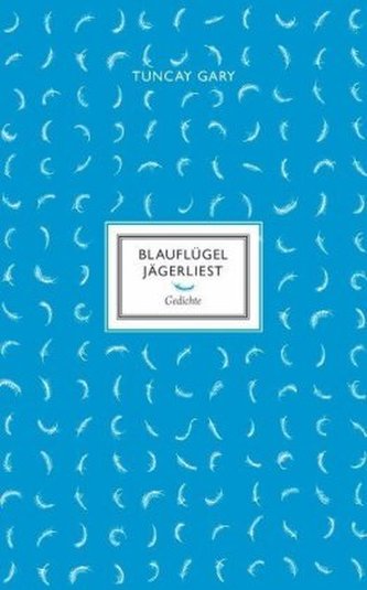 Blauflügel Jägerliest