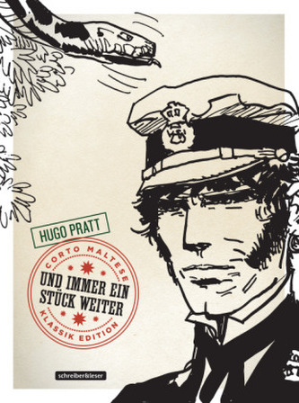 Corto Maltese - Und immer ein Stück weiter