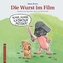 Die Wurst im Film