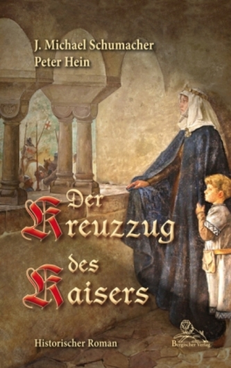 Der Kreuzzug des Kaisers