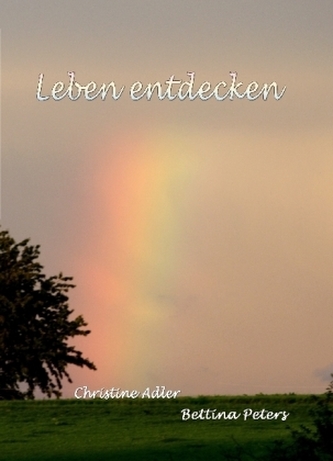 Leben entdecken