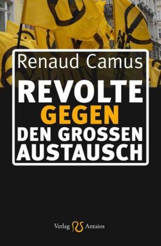 Revolte gegen den Großen Austausch
