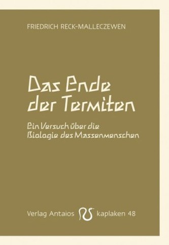 Das Ende der Termiten