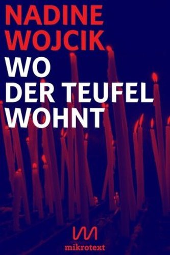 Wo der Teufel wohnt