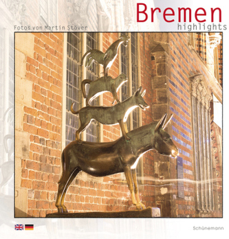 Bremen - Highlights