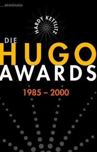 Die Hugo Awards 1985-2000