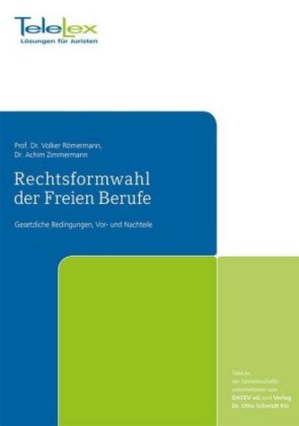 Rechtsformwahl der Freien Berufe