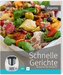 Schnelle Gerichte